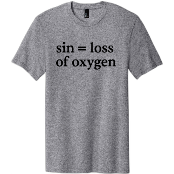 Sin = Loss of Oxygen Black Print DT5000