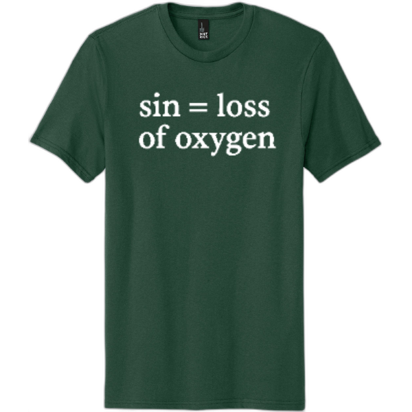 Sin = Loss of Oxygen White Print DT5000