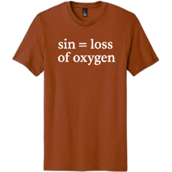 Sin = Loss of Oxygen White Print DT5000