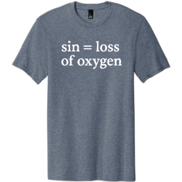 Sin = Loss of Oxygen White Print DT5000