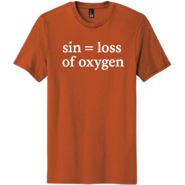 Sin = Loss of Oxygen White Print DT5000