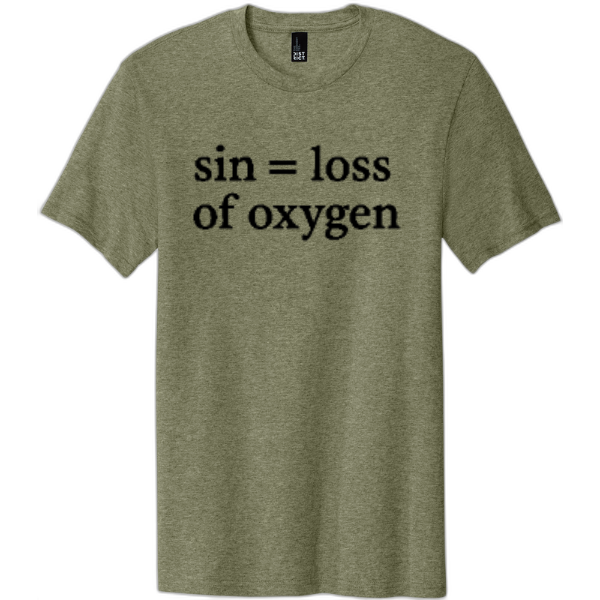 Sin = Loss of Oxygen Black Print DT5000