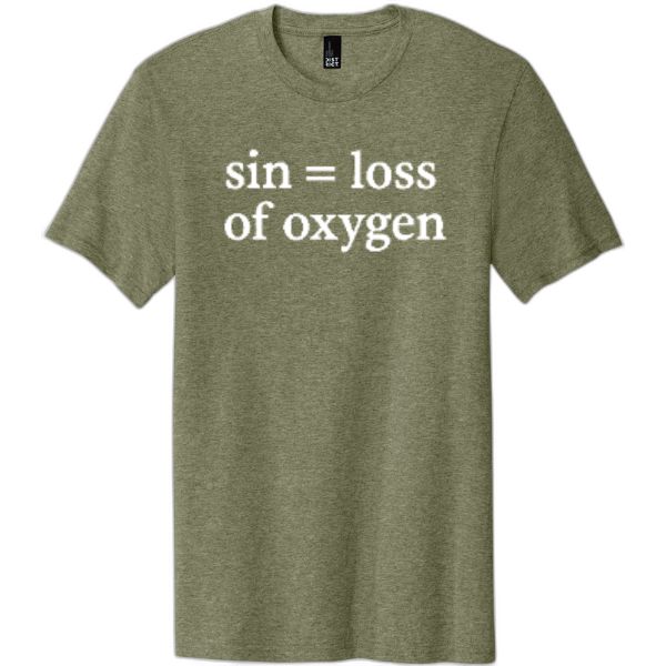 Sin = Loss of Oxygen White Print DT5000