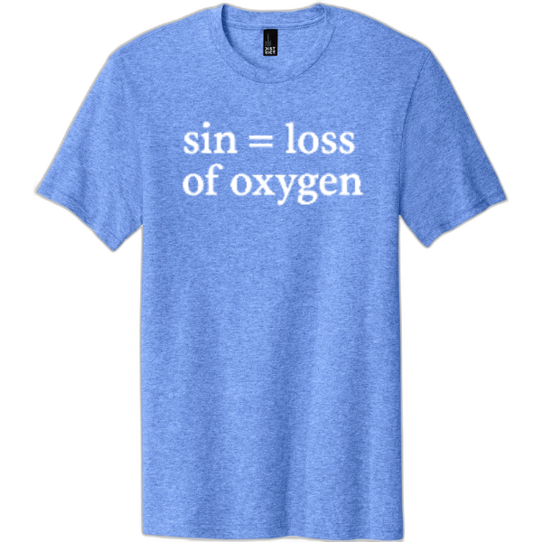 Sin = Loss of Oxygen White Print DT5000