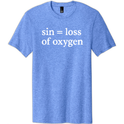 Sin = Loss of Oxygen White Print DT5000
